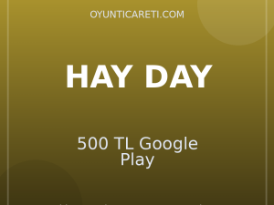 Hay Day 500 TL Google Play