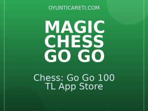Magic Chess: Go Go 100 TL App Store