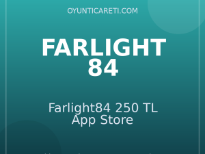Farlight84 250 TL App Store