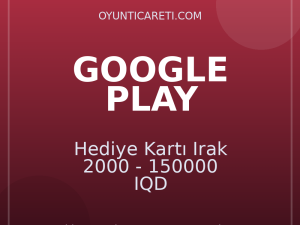 Google Play Hediye Kartı Irak 2000 - 150000 IQD