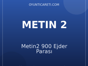 Metin2 900 Ejder Parası