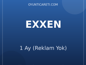 Exxen 1 Ay (Reklam Yok)
