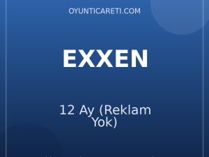 Exxen 12 Ay (Reklam Yok)