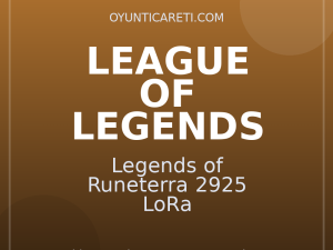 Legends of Runeterra 2925 LoRa