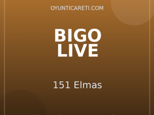 Bigo Live 151 Elmas
