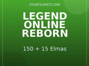 Legend Online Reborn 150 + 15 Elmas