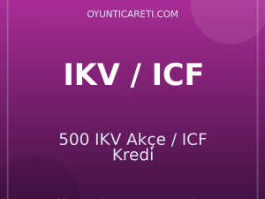 500 IKV Akçe / ICF Kredi