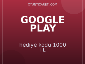 Google Play hediye kodu 1000 TL