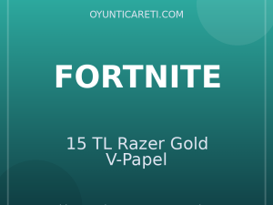 Fortnite 15 TL Razer Gold V-Papel