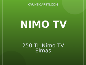 250 TL Nimo TV Elmas