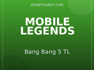 Mobile Legends Bang Bang 5 TL