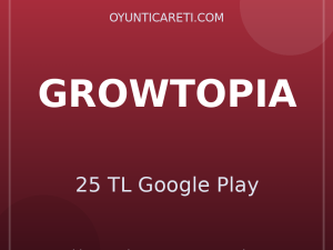 Growtopia 25 TL Google Play