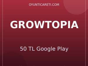 Growtopia 50 TL Google Play