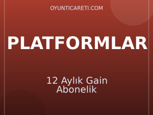12 Aylık Gain Abonelik