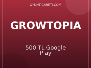 Growtopia 500 TL Google Play