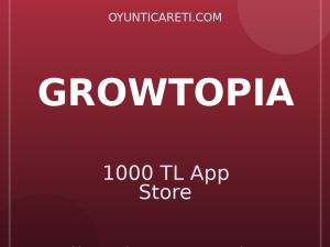 Growtopia 1000 TL App Store