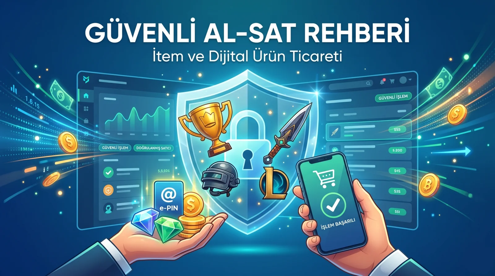 Item ve Dijital Ürün Ticareti: Güvenli Al-Sat Rehberi