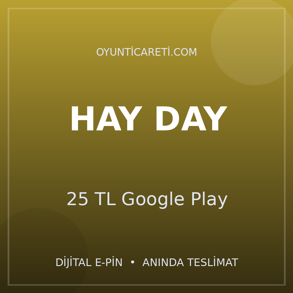 Hay Day 25 TL Google Play