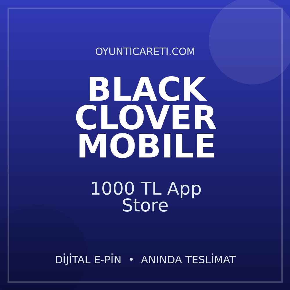 Black Clover 1000 TL App Store