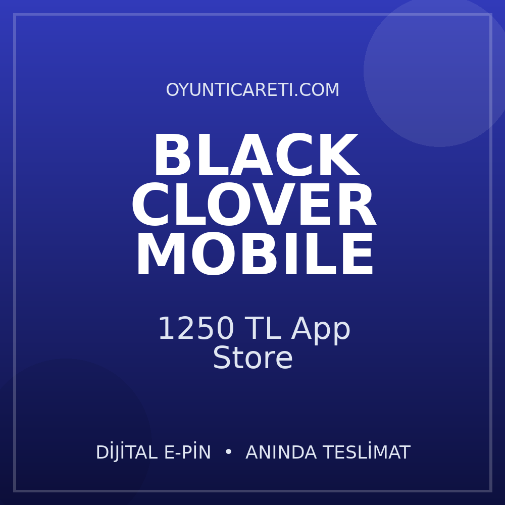 Black Clover 1250 TL App Store