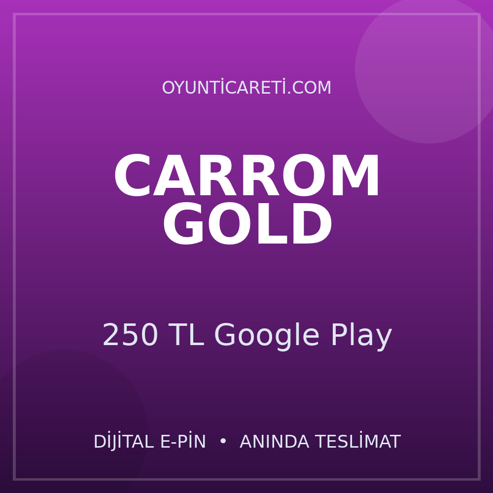 Carrom Gold 250 TL Google Play