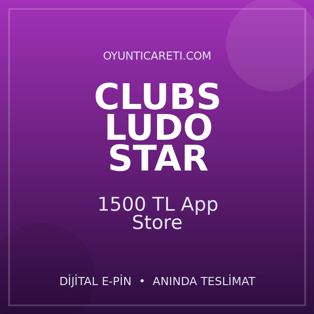 Clubs Ludo 1500 TL App Store