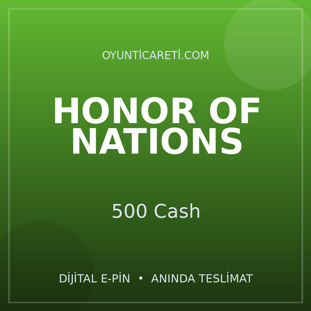 Honor Of Nations 500 Cash