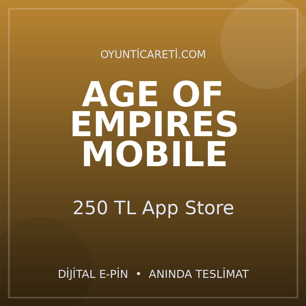 Age of Empires Mobile 250 TL App Store