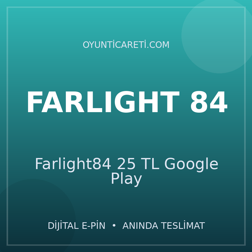 Farlight84 25 TL Google Play
