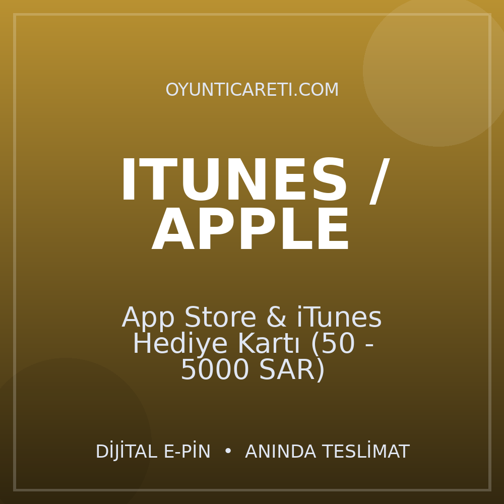 App Store & iTunes Hediye Kartı (50 - 5000 SAR)