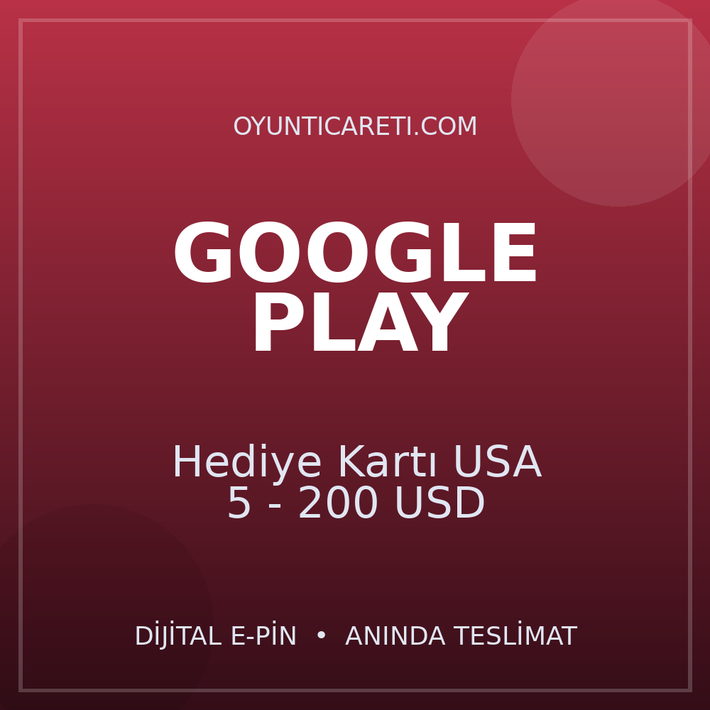 Google Play Hediye Kartı USA 5 - 200 USD