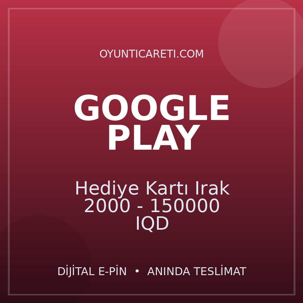 Google Play Hediye Kartı Irak 2000 - 150000 IQD