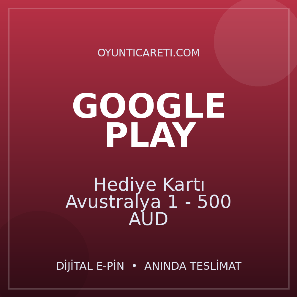 Google Play Hediye Kartı Avustralya 1 - 500 AUD