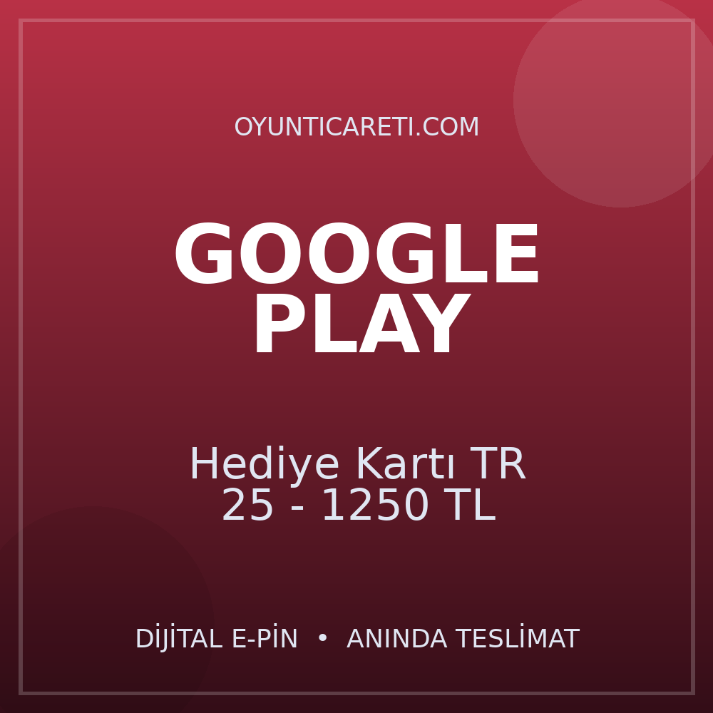 Google Play Hediye Kartı TR 25 - 1250 TL