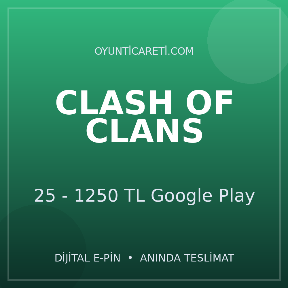 Clash Of Clans 25 - 1250 TL Google Play