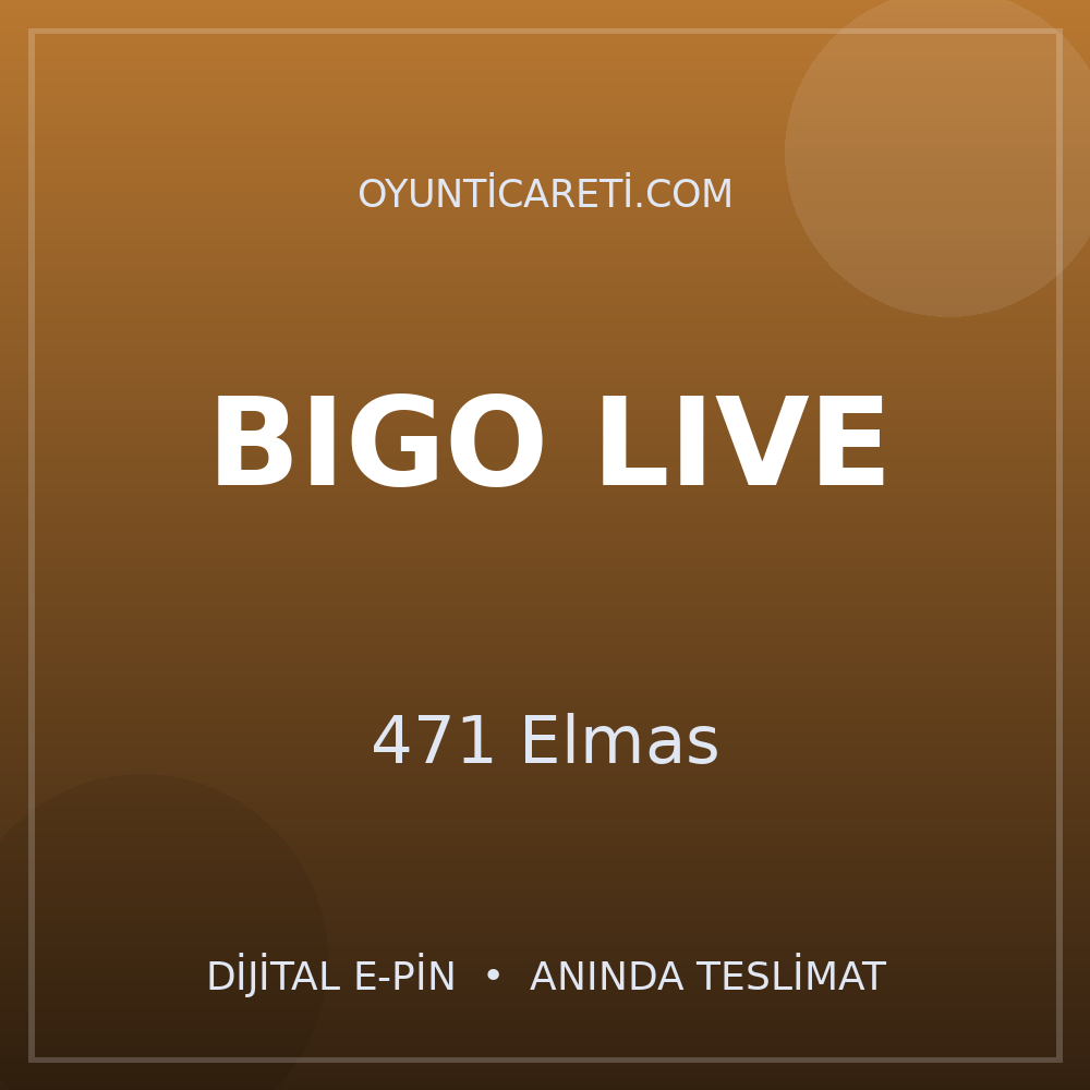 Bigo Live 471 Elmas