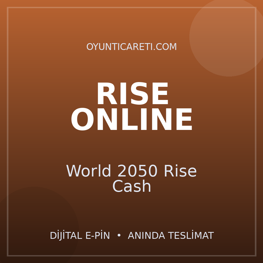Rise Online World 2050 Rise Cash