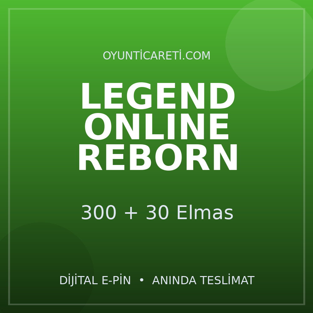 Legend Online Reborn 300 + 30 Elmas