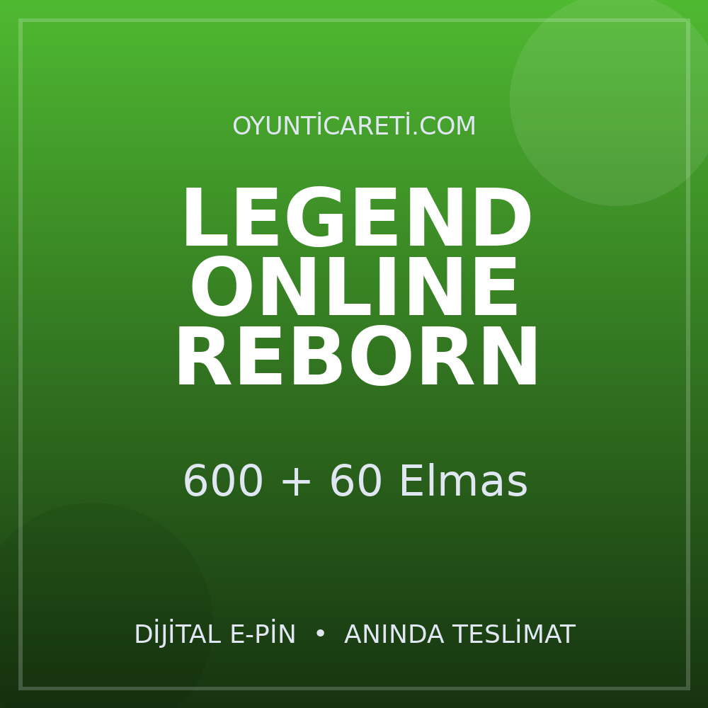 Legend Online Reborn 600 + 60 Elmas