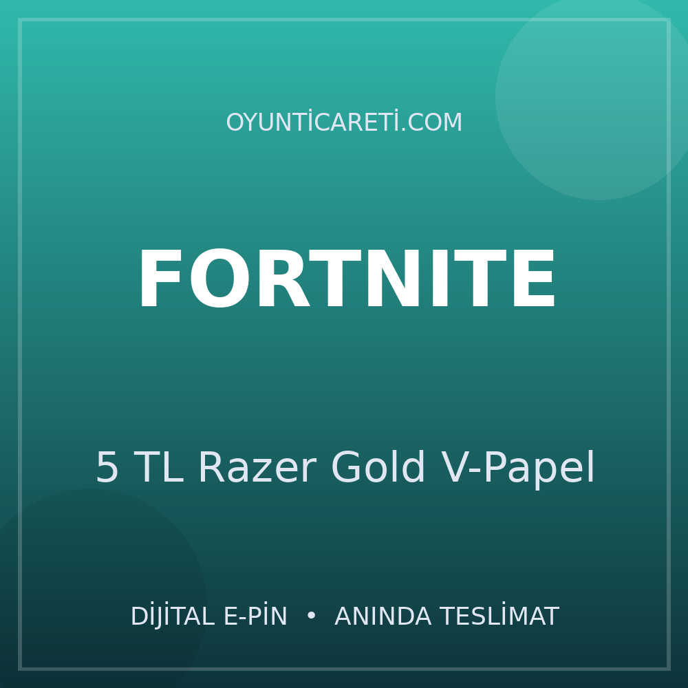 Fortnite 5 TL Razer Gold V-Papel