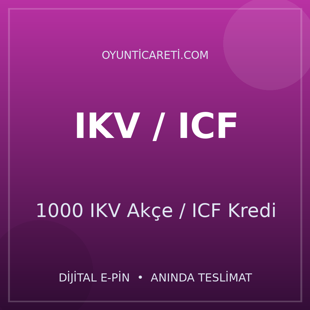 1000 IKV Akçe / ICF Kredi