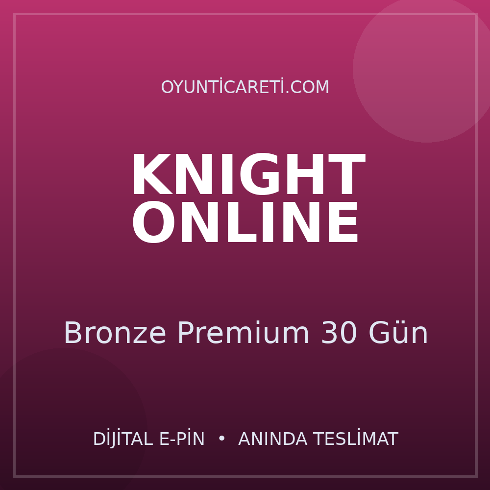 Bronze Premium 30 Gün