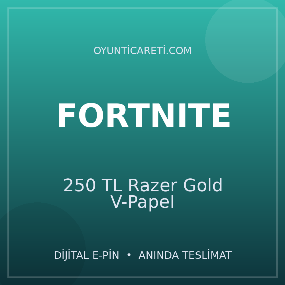 Fortnite 250 TL Razer Gold V-Papel
