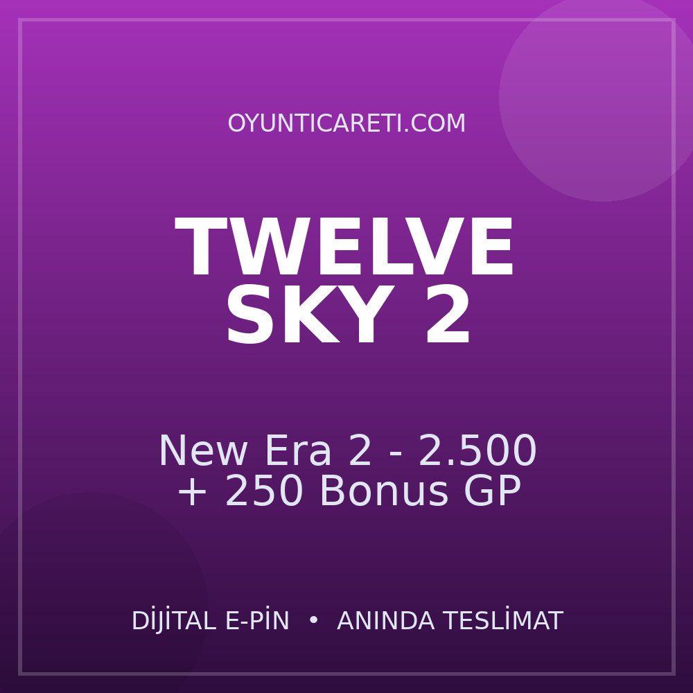 New Era 2 - 2.500 + 250 Bonus GP