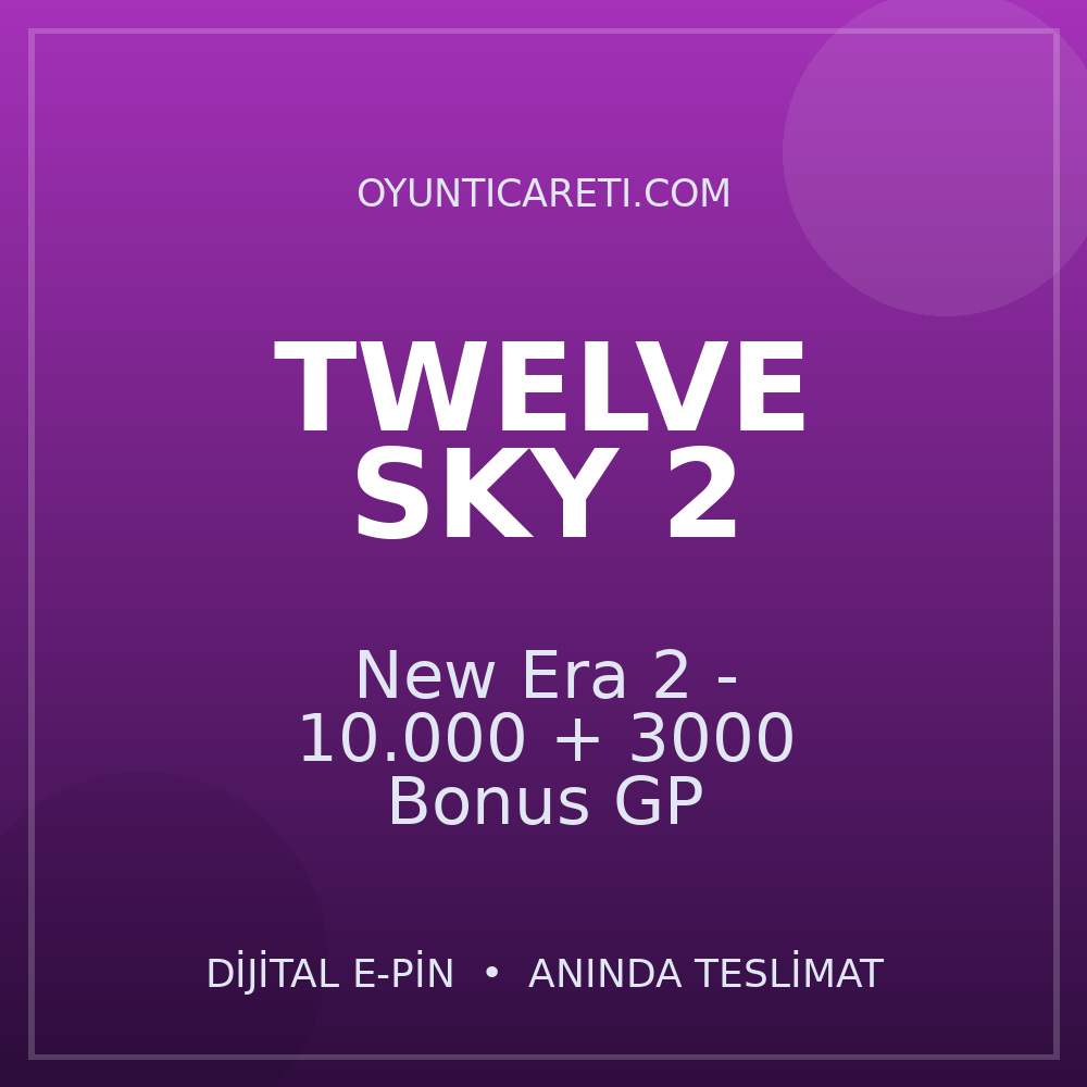 New Era 2 - 10.000 + 3000 Bonus GP