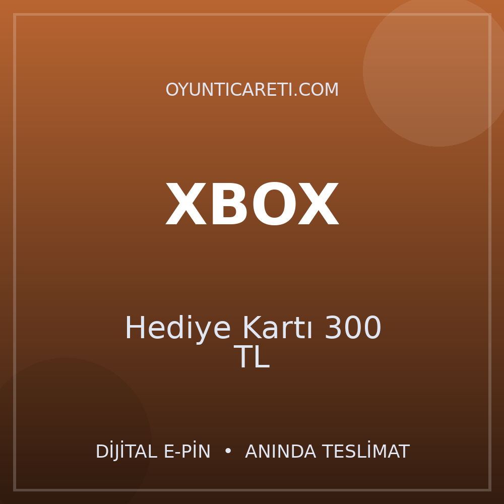 XBOX Hediye Kartı 300 TL
