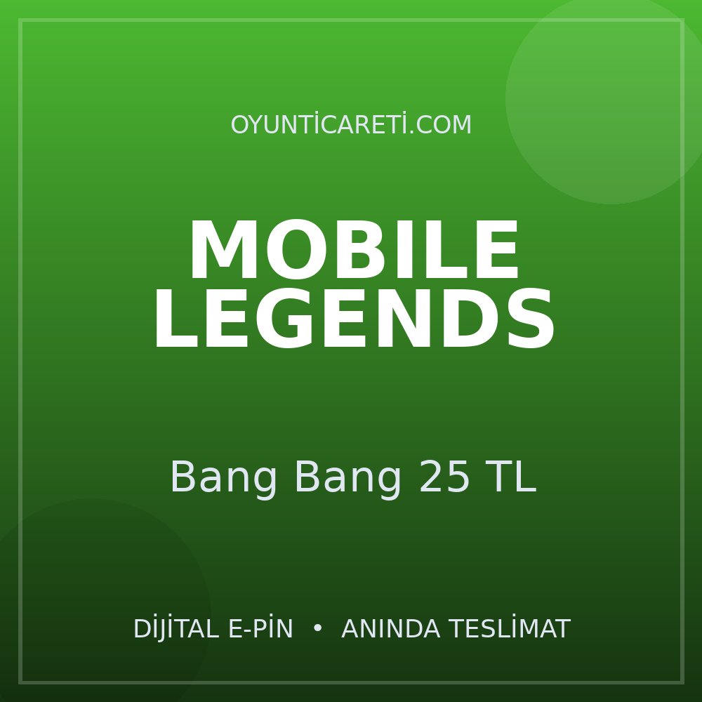 Mobile Legends Bang Bang 25 TL