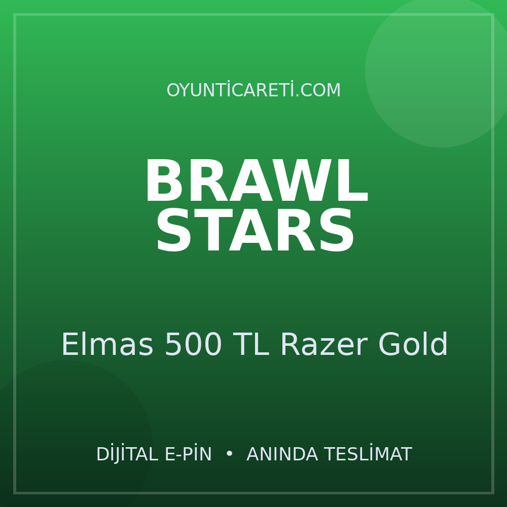 Brawl Stars Elmas 500 TL Razer Gold