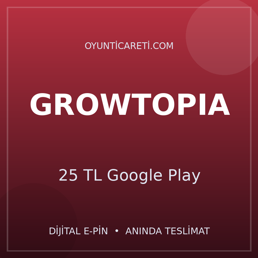 Growtopia 25 TL Google Play
