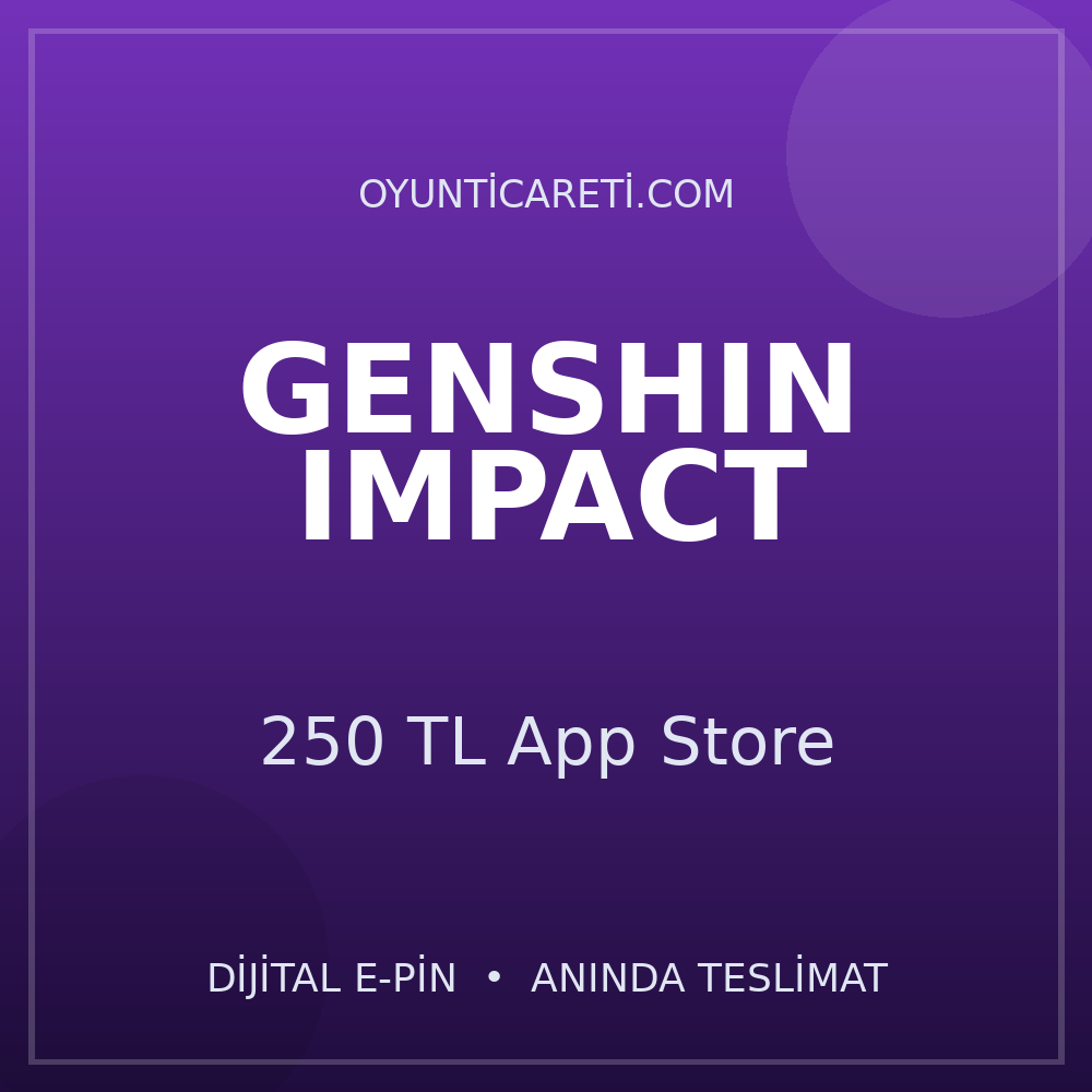 Genshin Impact 250 TL App Store